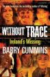 Barry Cummins: Missing [2010] paperback Fashion