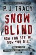 P J Tracy: Snow Blind [2006] paperback Sale