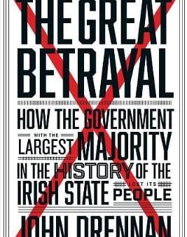 John Drennan: The Great Betrayal [2015] paperback Fashion