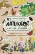 Journal Nature: My Naturama Nature Journal [2017] paperback Sale