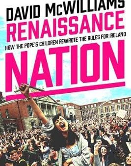 David Mcwilliams: Renaissance Nation [2018] hardback Online Hot Sale