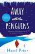 Hazel Prior: Away with the Penguins [2020] paperback Online