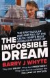 Barry J Whyte: IMPOSSIBLE DREAM W2 [2020] paperback Cheap