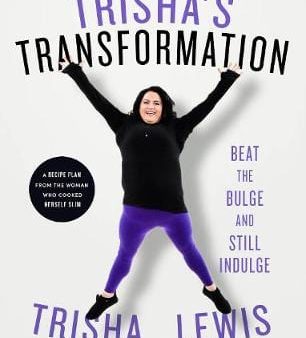 Trisa Lewis: Trisha s Transformation [2020] paperback Online Sale