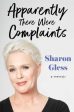 Sharon Gless: Apparently There Were Complaints [2022] hardback Discount