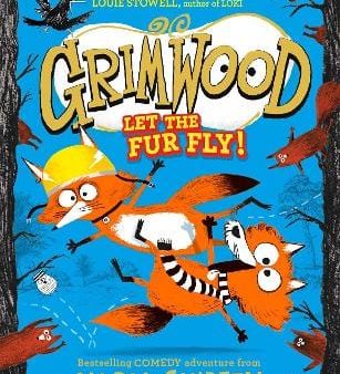 Nadia Shireen: Grimwood: Let the Fur Fly! [2022] hardback Online