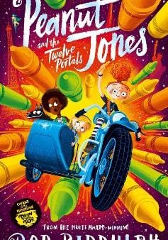 Rob Biddulph: Peanut Jones and the Twelve Portals [2022] hardback Online Hot Sale