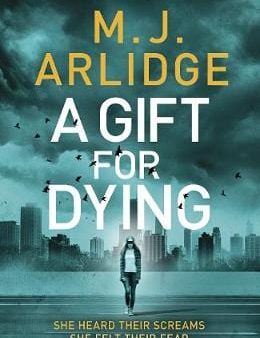 M J Arlidge: A Gift for Dying [2019] paperback For Discount